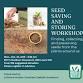 Seed Saving & Storing Workshop - BREWSTER event image