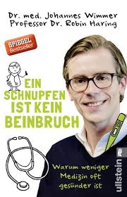 In 2016 he finally got his own show dr. Ein Schnupfen Ist Kein Beinbruch Von Johannes Wimmer Buch Thalia