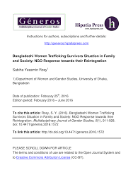 Enforcing human rights, helping people access education, and helping to increase economic opportunities for people are just a few ways that we can address causes and help prevent human trafficking for future generations. Pdf Bangladeshi Women Trafficking Survivors Situation In Family And Society Ngo Response Towards Their Reintegration