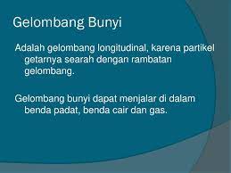 Kelas xi ipa ppt materi gelombang bunyi sma. Bunyi Gelombang Bunyi Ppt Download