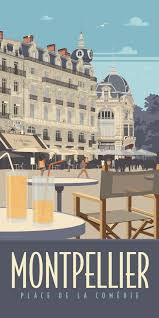 Kakemono Montpellier Comedie Vente Decor Mural Kakemonodeco Illustration Vintage Affiches De Voyage Affiches De Voyage Retro