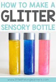 Adding more will increased settling time. How To Make A Glitter Sensory Bottle Little Lifelong Learners
