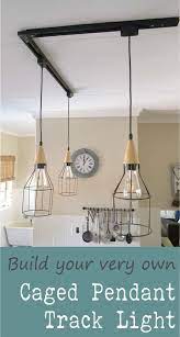 How To Diy A Caged Pendant Track Light Pendant Track Lighting Diy Pendant Light Track Lighting Pendants