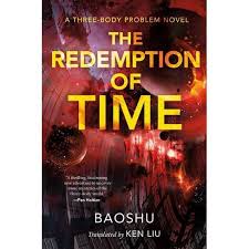 At the behest of a friend, and a brief but glowing review by barack obama, i read the three body problem. The Redemption Of Time Three Body Problem By Baoshu Paperback Target