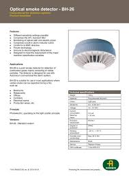 The optical smoke detector has an indicator. Optical Smoke Det Activ En54 7 Wiring Diagram Orb Op 02032 Apo Orbis Non Latching Optical Smoke Detector 12 Schematic Wiring Diagram Of Series 60 Monitored Detector Circuit Series 60 Mounting Base Daretodream A
