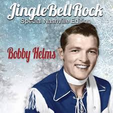 In Memoriam of country singer Robert Lee Helms** (August 15, 1933
