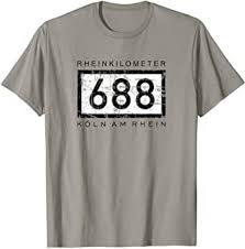 Rheinkilometer 688 Koln Am Rhein In 2020 Shirts T Shirt Koln Am Rhein