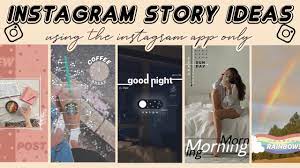 A good instagram story does this visually so that users will want to keep watching and moving through the story without skipping to the next thing. 6 Creative Instagram Story Ideas Using The Ig App Only Youtube