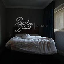 Found Hallelujah By Panic At The Disco With Shazam Have A Listen Http Www Shazam Com Discover Track 255157500 Disco Panic At The Disco Panic