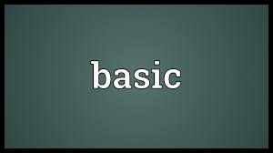 'the laying down of arms is basic to the agreement'. Basic Meaning Youtube