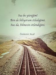 Goz Siirleri Ozdemir Asaf Ile Ilgili Gorsel Sonucu Guzel Soz Siir Ask Sozleri