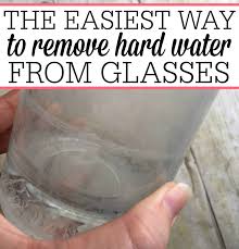 How To Remove Hard Water Stains From Glasses Frugally Blonde