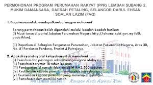 Pendapatan seisi rumah tidak melebihi rm2,500 sebulan. Kpkt Malaysia Anda Berminat Memohon Ppr Lembah Subang Facebook