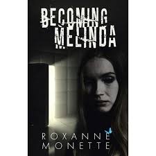 Becoming Melinda, (Paperback)