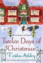 Oct 13, 2021 · see how much you really know about the festive holiday with these christmas trivia fun facts, including the origins of christmas trees and tidbits about iconic christmas movies. Twelve Days Of Christmas By Trisha Ashley