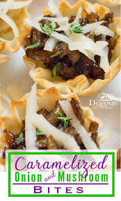 Caramelized Mushroom Onion Bites In Phyllo Shells Are A Perfect Quick Appetizer That Your Guests Will Think Appetizer Recipes Healthy Appetizers Mushroom Bites