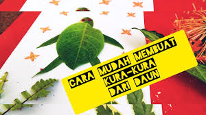 Ingan daun nya harus yang kering dan dibersihkan dulu sebelum di rend. Kolase Daun Tutorial Membuat Bentuk Kura Kura Dengan Daun Kelas 1 Sd Youtube