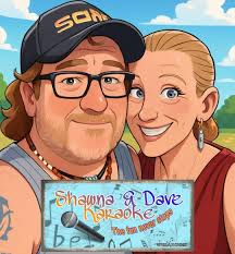 Shawna & Dave Karaoke