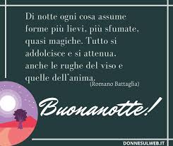 Buongiorno buonanotte buon pomeriggio buona serata. 100 Frasi Per La Buonanotte Le Piu Belle Da Dedicare Immagini Frasi