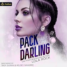 Pack Darling: Part One Audiobook