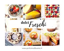 Più che un dolce vero e proprio questa è un'idea per arricchire un semplice gelato o una. Dolci Freschi Per L Estate Anche Senza Glutine Profumo Di Buono