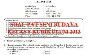 Perbedaan alat dan bahan tersebut berdampak pada nilai keindahan. Soal Dan Kunci Jawaban Pat Seni Budaya Smp Kelas 8 Kurikulum 2013 Tahun Pelajaran 2018 2019 Soal Terbaru