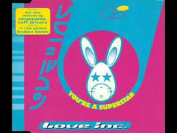 Love Inc You Re A Superstar Xenomania Club Mix Superstar Club Youtube