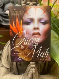 The Queen Mab Oracle -Tess White