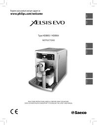 Check spelling or type a new query. Saeco Xelsis Evo Hd8954 Xelsis Evo Hd8953 Hd8953 01 Hd8953 Hd8953 21 Hd8953 11 Hd8954 01 Manual Do Proprietario Manualzz