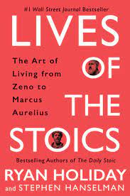 Obviously it should be fun, but i think there will be moments that will allow for intimacy that can and should be fulfilled. Lives Of The Stoics By Ryan Holiday Stephen Hanselman 9780525541875 Penguinrandomhouse Com Books