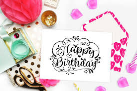 Happy birthday poster with handwritten text and vector. Happy Birthday Svg Dxf Png Eps By Theblackcatprints Thehungryjpeg Com
