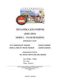 Team building has radically evolved as a technique to develop and manage effective teams in the workplace. Modul Lab 2 Team Building