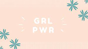 Grl Pwr Girl Power Pc Desktop Wallpaper Feminist Power Wallpaper Wallpaper Notebook Pc Desktop Wallpaper