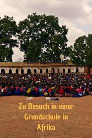 Zu Besuch In Einer Grundschule In Afrika Grundschule Winter Diy Afrika