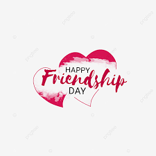 To make the bond intact and strong through sincerity. Happy Friendship Day Png Happy Friendship Day Tag Happy Friendship Day Greeting Png Transparent Clipart Image And Psd File For Free Download