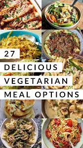 Easy Healthy Vegetarian Meals Tasty Vegetarian Recipes Vegetarian Recipes Easy Vegetarian Recipes