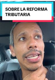 Opinión sobre la Reforma Tributaria en Colombia 2025