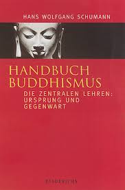 Der historische buddha by hans wolfgang schumann; Handbuch Buddhismus Die Zentralen Lehren Ursprung Und Gegenwart I Jetzt Kaufen