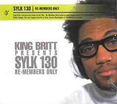 King Britt Presents Sylk 130