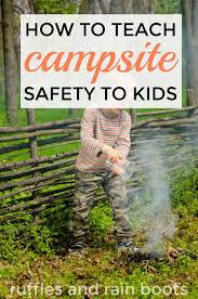5 Safety Tips For Camping With Kids Campsite Safety In 2020 Camping With Kids Camping Safety Camping Locations