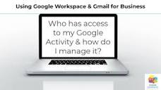 Who has access to my Google Activity & how do I manage it? - YouTube
