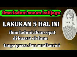 Sebagai kunci kemakmuran hidup di dunia, sunan kalijaga hanya mewariskan ilmu kepada beberapa muridnya yang memiliki ilmu spiritual tinggi sesuai dengan tingkat ketakwaan dan niat baik yang tulus. Cara Belajar Ilmu Putih