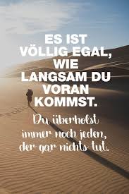 Visual Statements Sprüche Zitate Quotes Motivation Es Ist