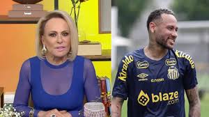 Ana Maria Braga expõe opinião polêmica sobre Neymar no Santos - Super Rádio  Tupi