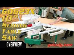Features And Uses Of Grizzly S G0623x 10 5 Hp 230v Sliding Table Saw Youtube In 2020 Table Saw Sliding Table Sliding Table Saw