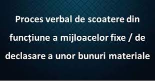 Proces Verbal De Casare A Mijloacelor Fixe Theexperts Ro
