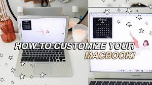 Easy Ways To Customize Your Macbook Aesthetic Minimalist Must Do Organization Customization Youtube Macbook Laptop Organization Macbook Hacks