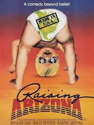 Raising Arizona | Rotten Tomatoes