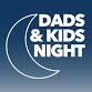 Dads/Male Caregivers & Kids Night event image