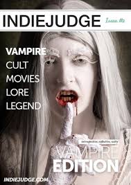 IndieJudge Issue #2: The Vampire Edition by indiejudge
